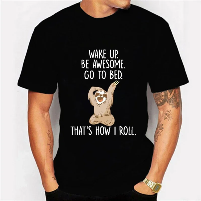 T Shirt for Men Wake Up Be Awesome Go To Bed Print T-shirt Funny Sloth Tee Shirt Short Sleeve Tshirt Top Men Hip Hop Streetwear