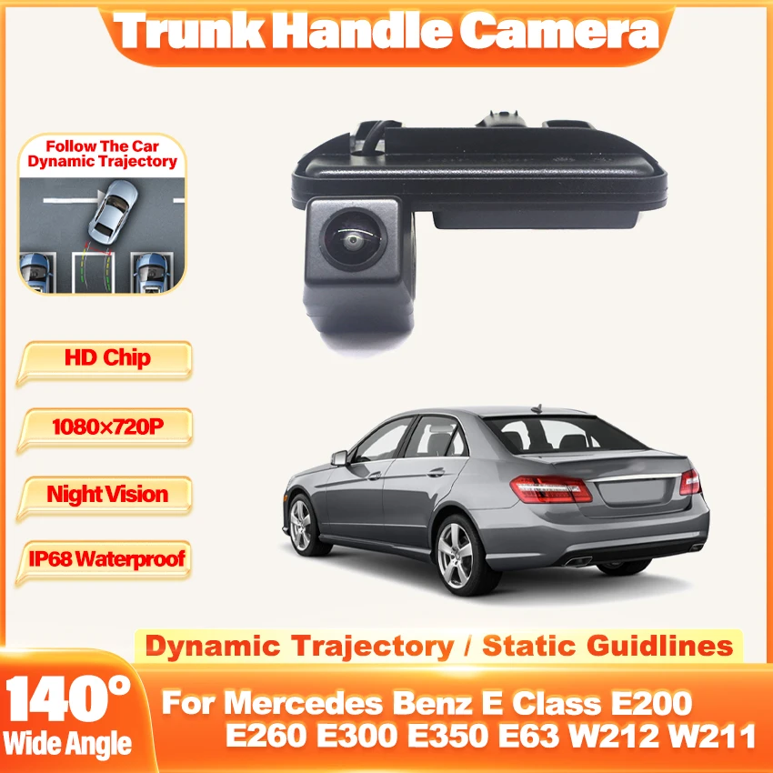 

Камера на ручке багажника Full HD CCD Высокое качество для Mercedes Benz E Class E200 E260 E300 E350 E63 W212 W211 Задний вид Реверс