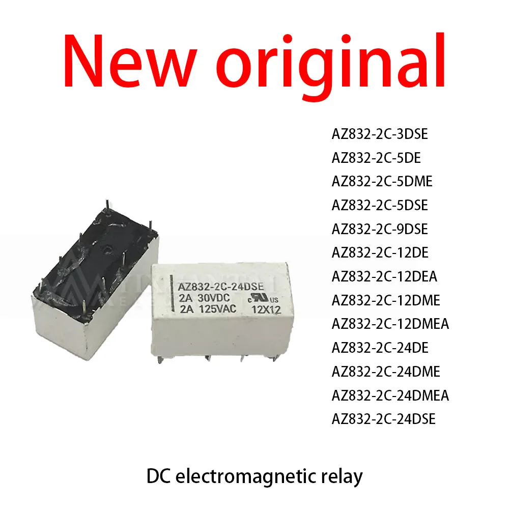 

10 Pcs/Lot New original AZ832-2C-3DSE AZ832-2C-5DE AZ832-2C-5DME AZ832-2C-5DSE AZ832-2C-9DSE AZ832-2C-12DE AZ832-2C-12DEA AZ832