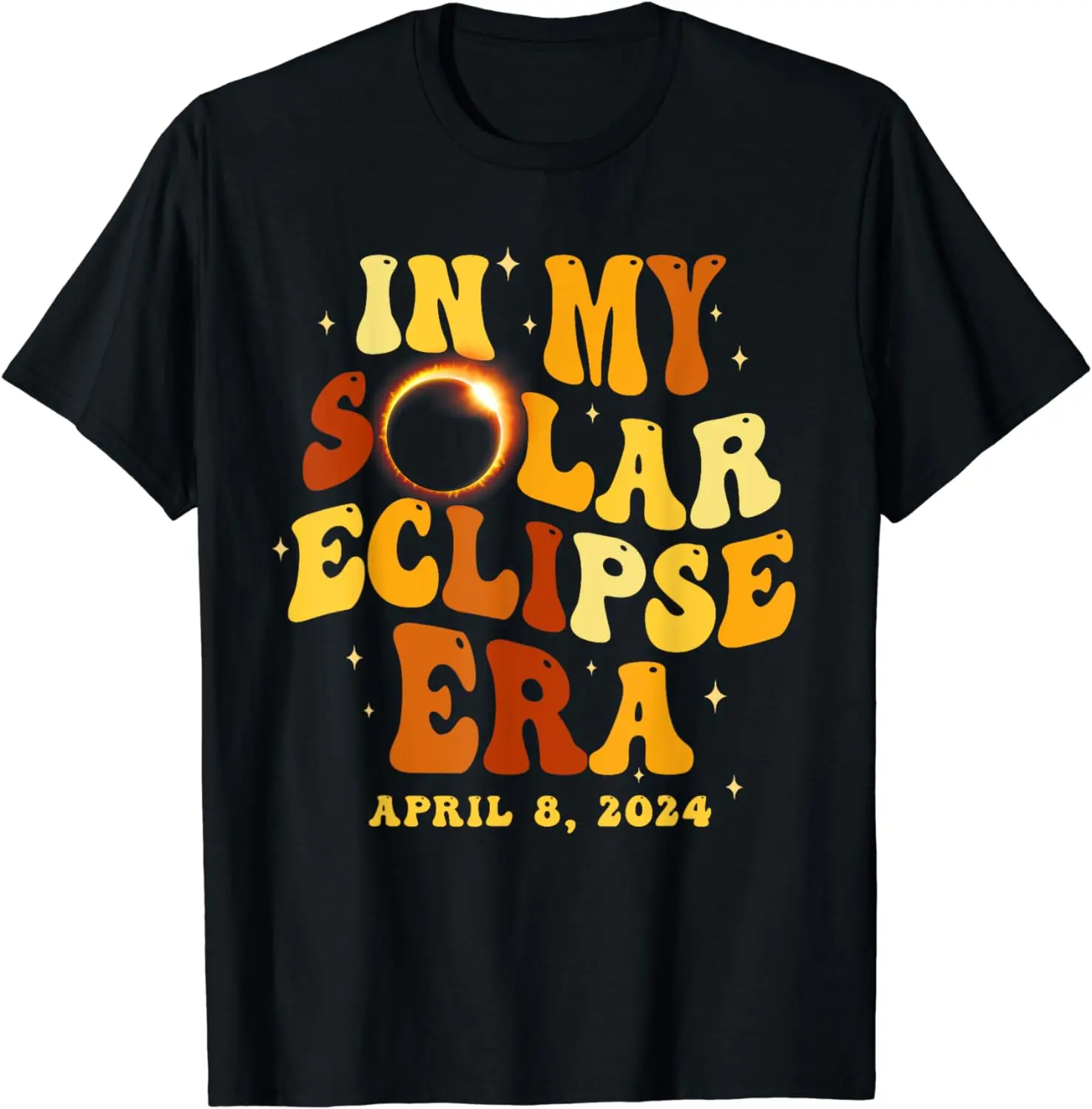 In my Solar Eclipse Era Shirt Total Solar Eclipse 4.08.2024 T-Shirt