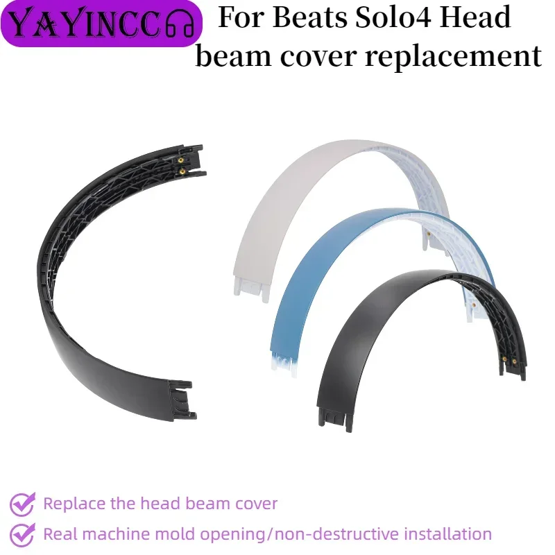 

Replace the head beam cover for Beats Solo4 Headphones Real machine mold opening/non-destructive installation