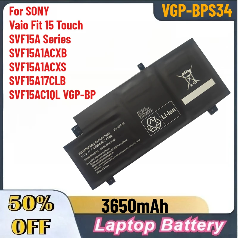 

3650 мАч VGP-BPS34 аккумулятор для ноутбука SONY Vaio Fit 15 Touch SVF15A серии SVF15A1ACXB SVF15A1ACXS SVF15A17CLB SVF15AC1QL