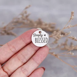 3pcs/Lot Simply Blessed Laser Engraved Disc Message Stainless Steel Charm For DIY Jewelry Making Necklace Keychain Accessories