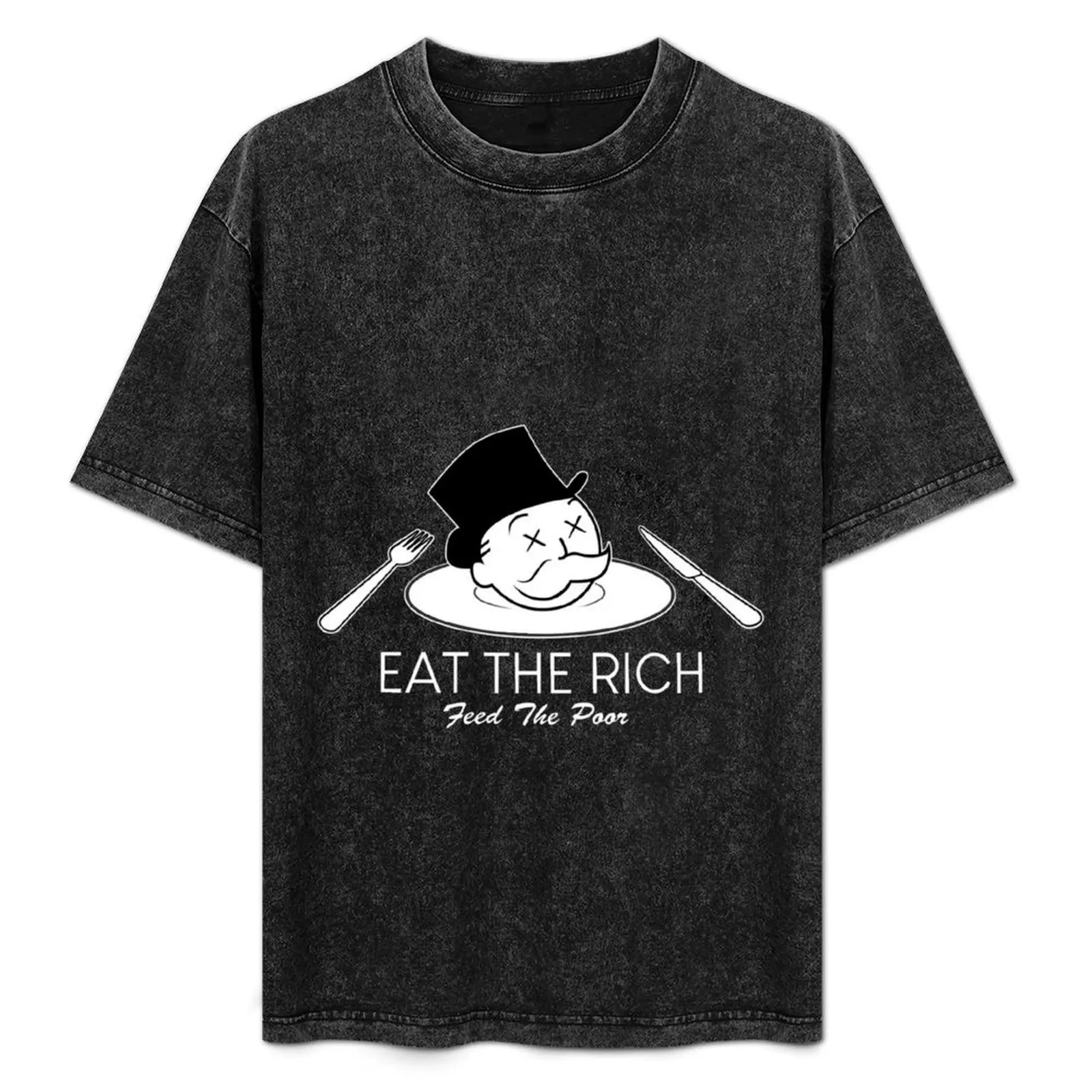 Eat The Rich Feed The Poor, Eat The Rich - Feed Poor T-Shirt blacks tops mens workout shirts