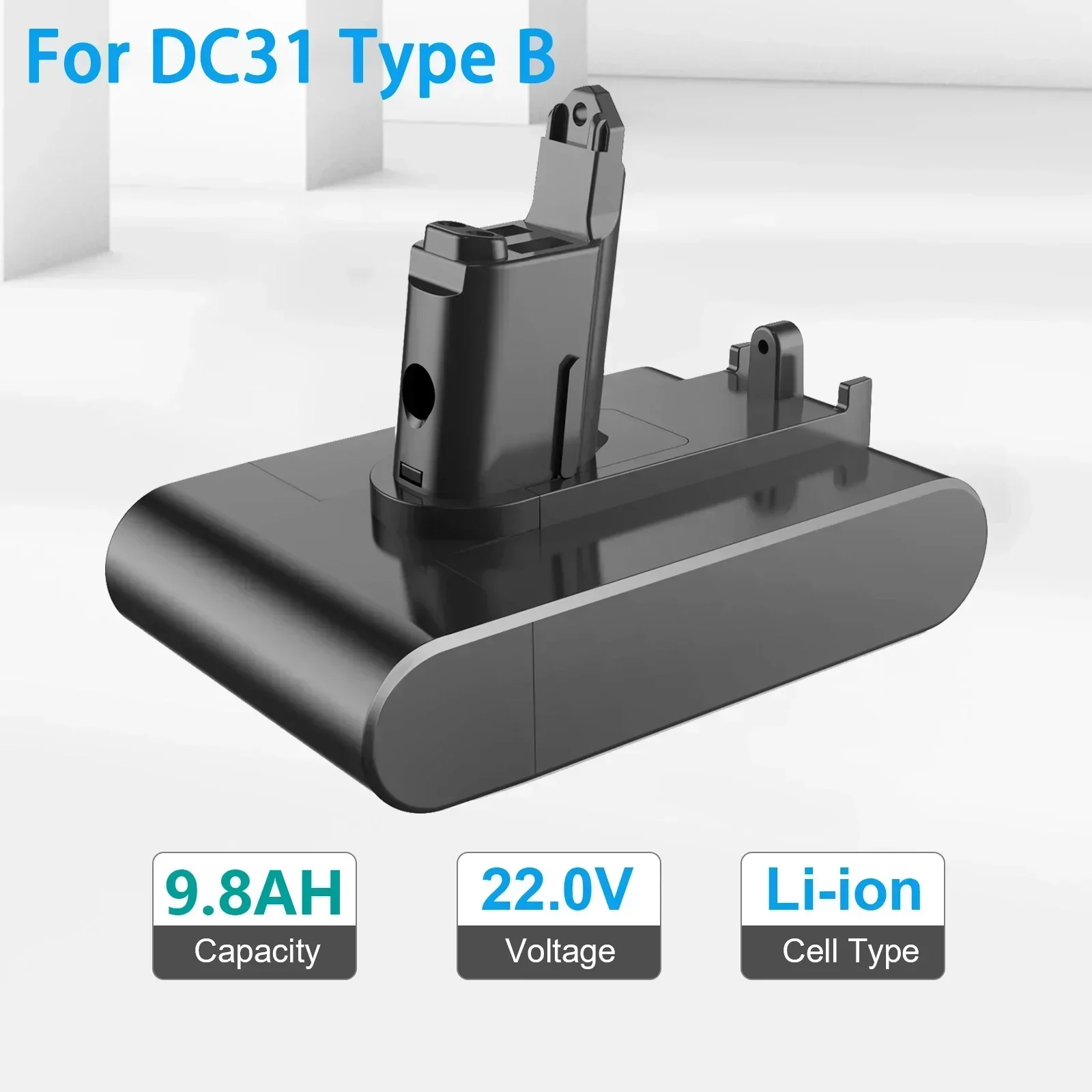 New Type-B Battery 22.2V 9800mAh Li-ion Vacuum Battery for Dyson DC35 DC45 DC31B DC34 DC44 Animal DC56 DC57 (Only Fit Type B)