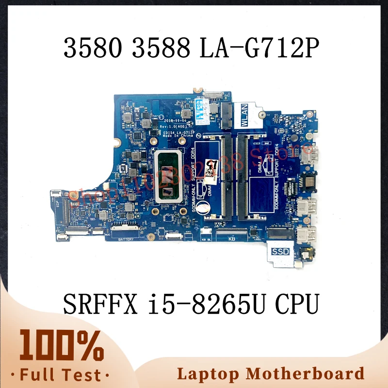 

EDI54 LA-G712P High Quality Mainboard For Dell Inspiron 3580 3583 Laptop Motherboard With SRFFX I5-8265U CPU 100% Working Well