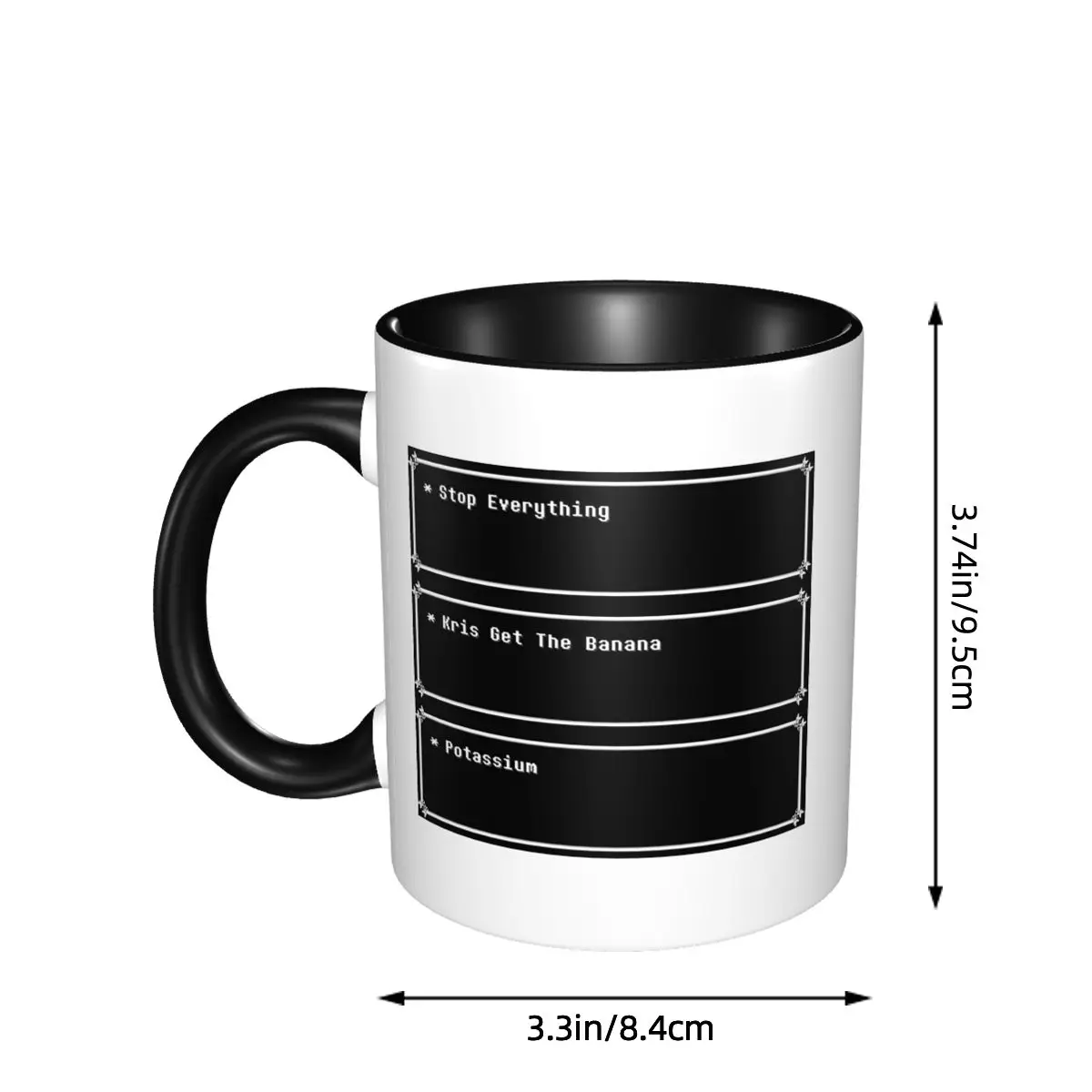 Stop Everything Kris Get The Banana Potassium Deltarune Mug Ceramic Coffee Cups Tea Mugs Milk Cup Drinkware Gift for Friends