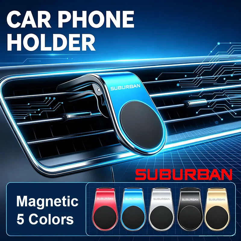 Metal Car Phone Holder For Chevrolet SUBURBAN Emblem Magnetic Interior Air Vent Clip Mount GPS Mobile Bracket Stand Accessories