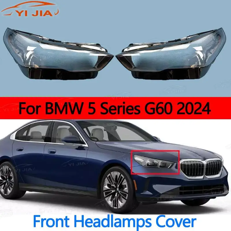 

For BMW 5 Series G60 2024 Headlight Lens Shell Cover Front Transparent Lampshade Headlamp Replace Original Lens accessories