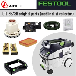 Festool aspirador de pó acessório original ctl 26/36 e motor escova de carbono interruptor braçadeira mangueira ferry tampa superior saco de vácuo etc