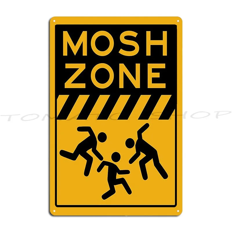 Mosh Zone Warning Sign Metal Plaque Poster Cinema Printing Wall Cave Custom Tin Sign Poster