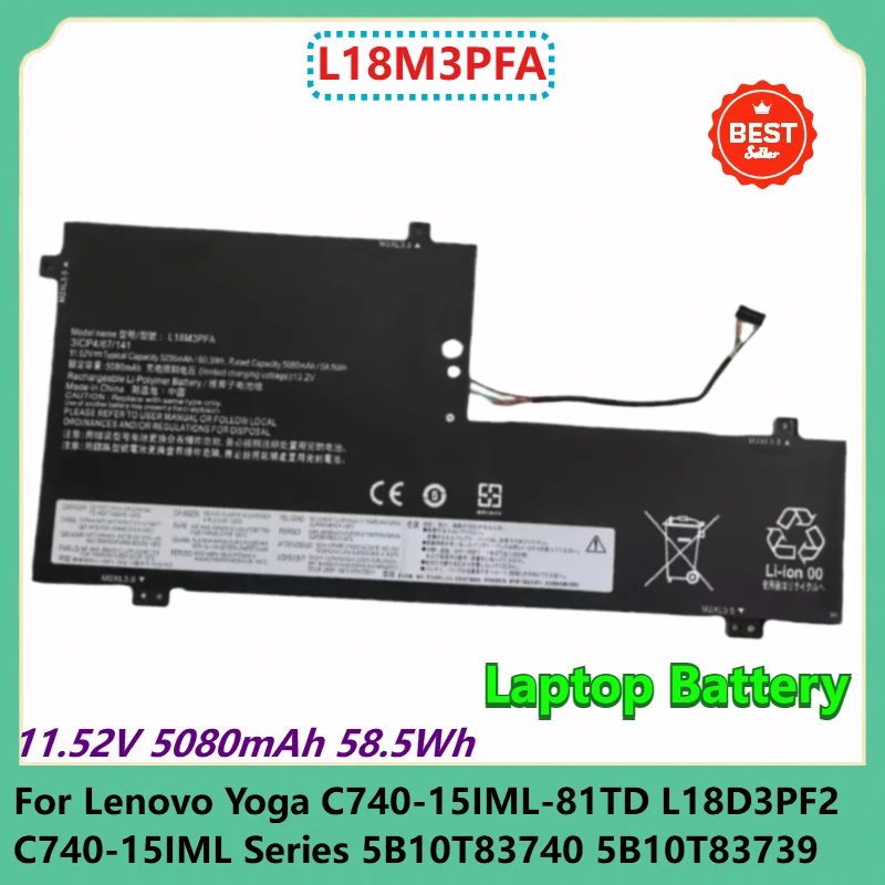 L18M3PFA Laptop Battery 11.52V 5080mAh 58.5Wh For Lenovo Yoga C740-15IML-81TD L18D3PF2 C740-15IML Series 5B10T83740 5B10T83739