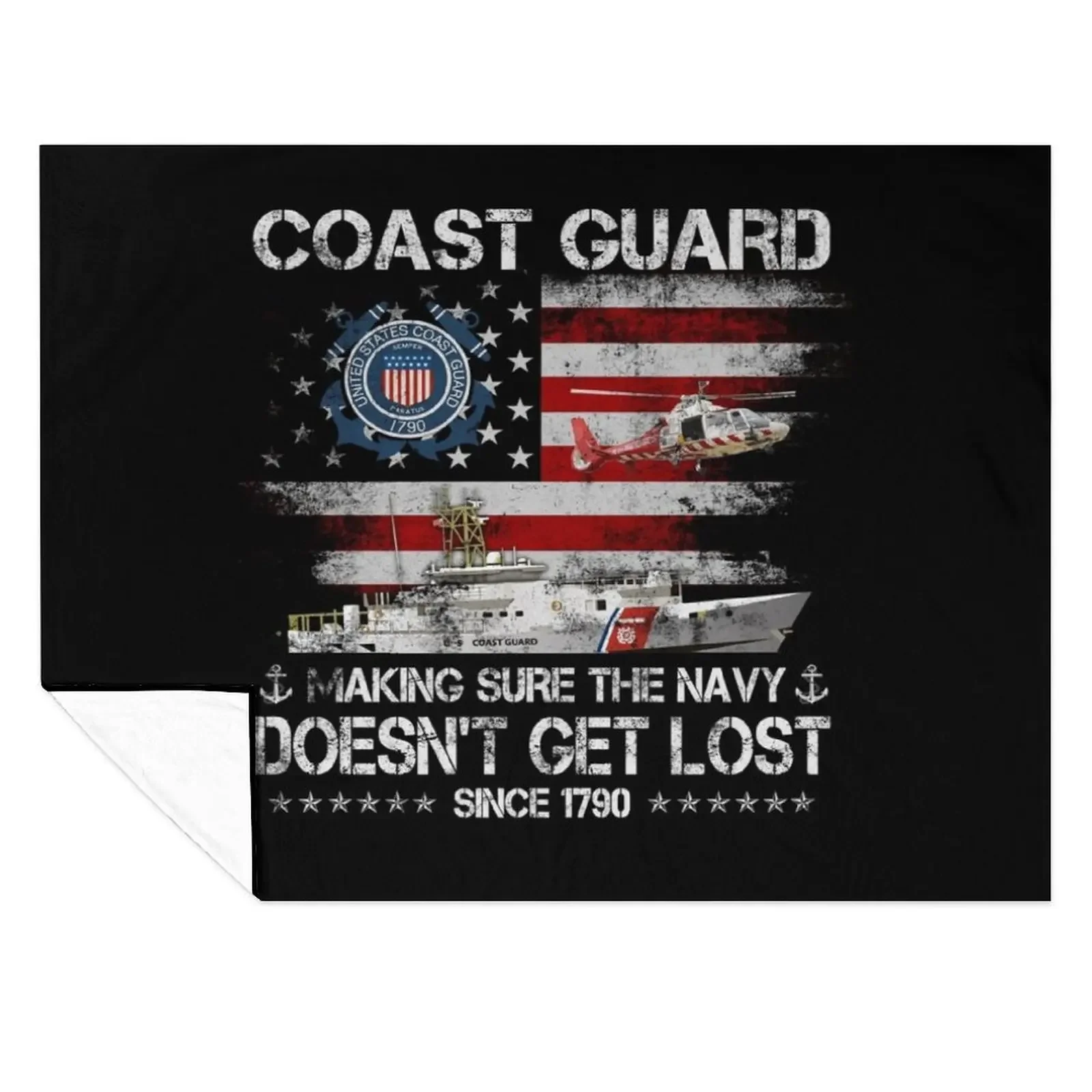 

Coast Guard Making Sure The Navy Doesn't Get Lost Since 1790 Throw Blanket Plaid on the sofa funny gift Sofas Blankets