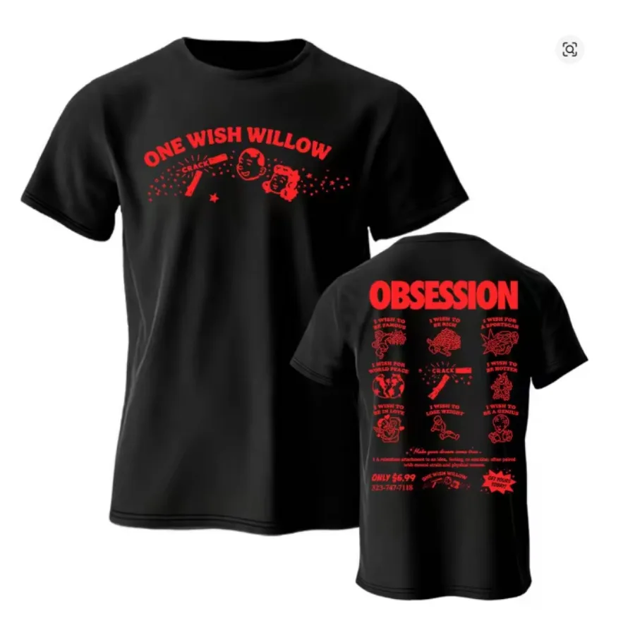 Movie Obsession One Wish Willow T Shirts Men Women Fashion Hip Hop Short Sleeve T Shirt High Quality Cotton Oversized T-shirt