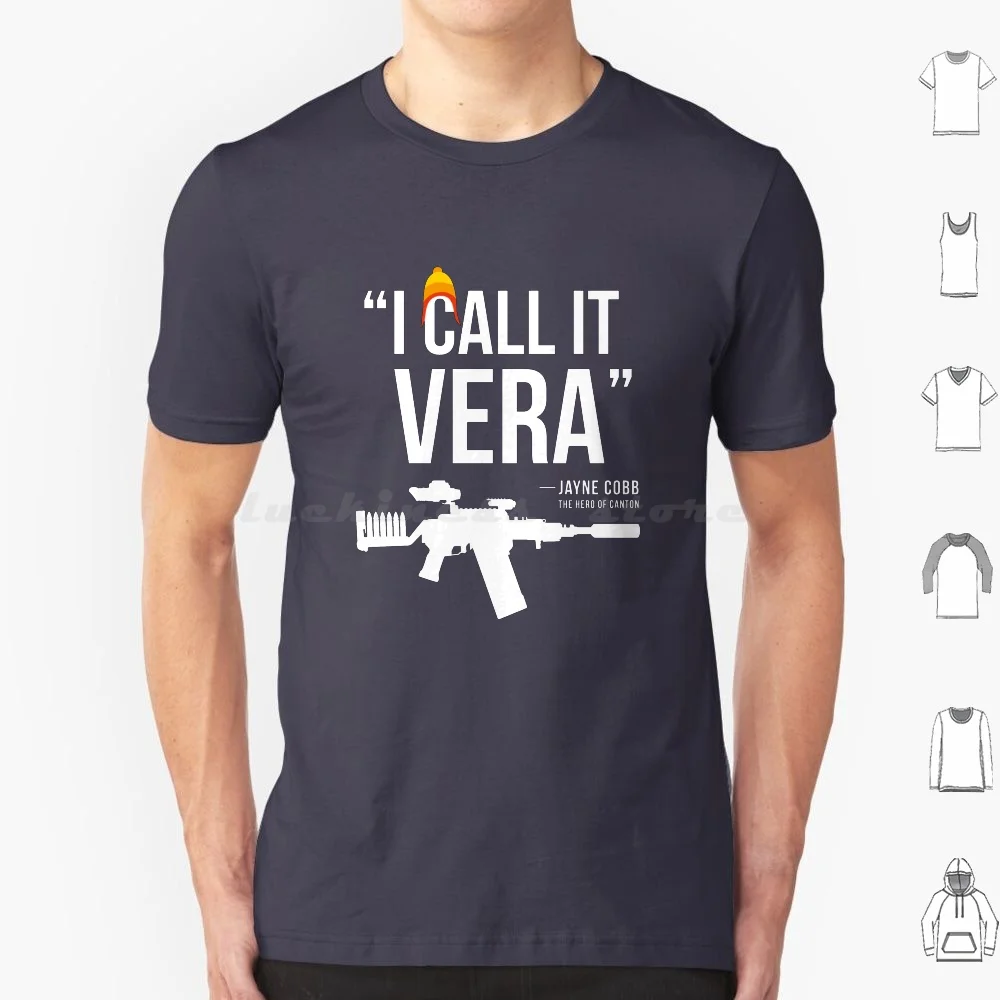 Jayne Vera ( White Letters ) T Shirt Cotton Men Women DIY Print Firefly Serenity Jayne Jayne Cobb Vera Shiny Browcoat