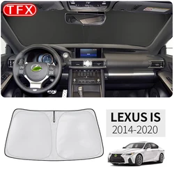 For LEXUS IS250 IS300 IS350 2016-2020 Car Nano-Insulat Windshield Sunshade Front Window Sun Shade Visor Interior Accessories