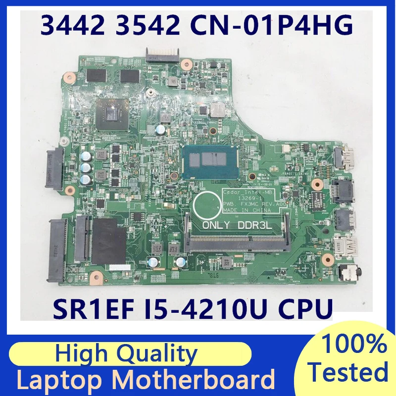 

CN-01P4HG 01P4HG 1P4HG Mainboard For DELL 3543 3443 3542 3442 Laptop Motherboard 13269-1 W/I5-4210U CPU 820M 2G 100% Full Tested