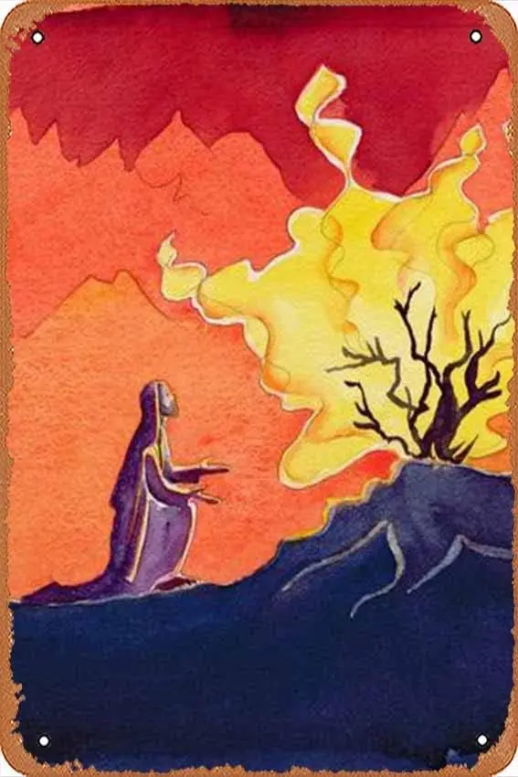 God Speaks to Moses from the Burning Bush 2004 Religion & Spirituality Metal Tin Sign Poster Vintage Art Wall Decor 12 X 8  sign