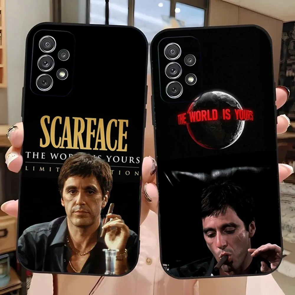 

S-ScarfaceS The World Is your Phone Case For Samsung Galaxy A13,A21s,A22,A31,A32,A52,A53,A71,A80,A91 Soft Black Phone Cover