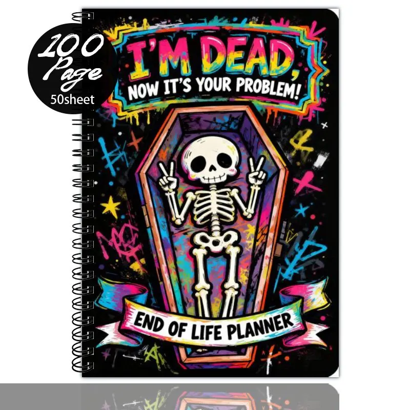 A5 Spiral Notebook Funny End Of Life Planner End Of Life Planner Organizer Notebook, Skeleton & Coffin Themed I'M Dead