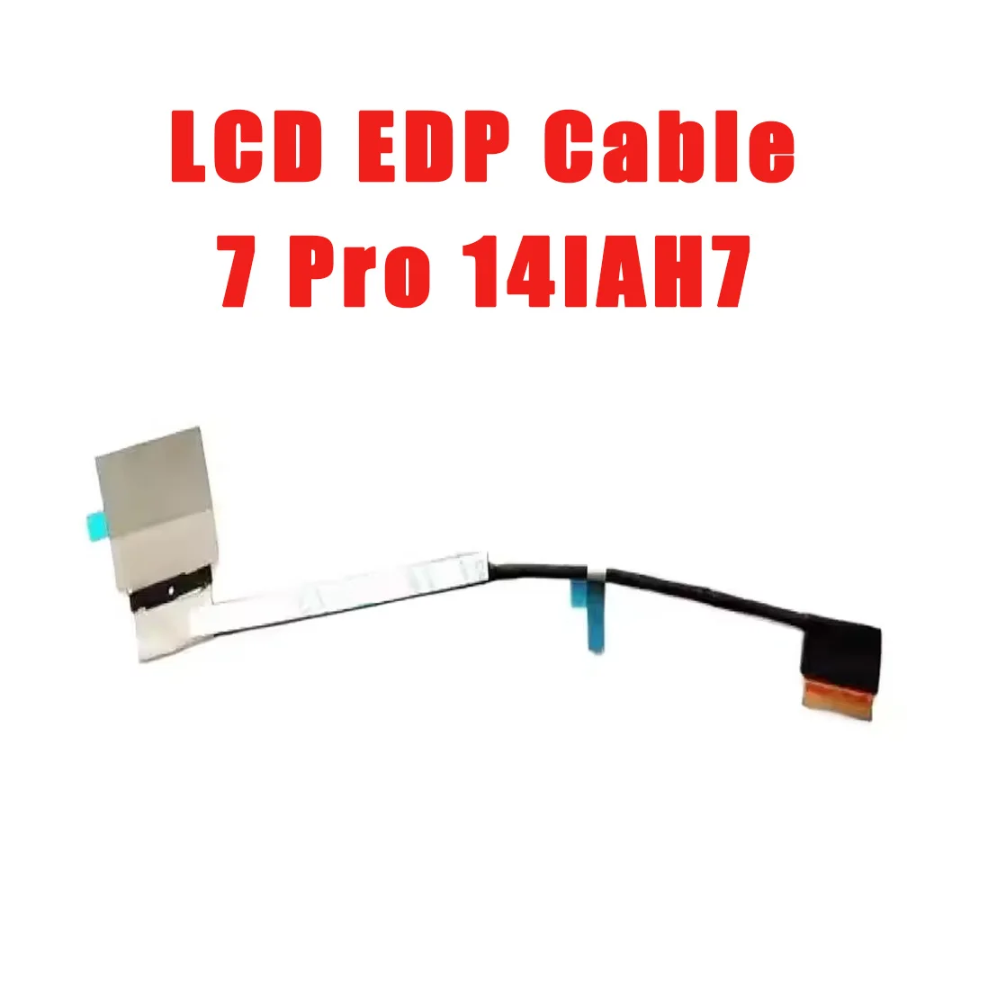 Laptop LCD EDP Cable For Lenovo For Yoga For Slim 7 Pro 14IAH7 5C10S30611 DC02C00Y600 82UT 120HZ 40PIN New
