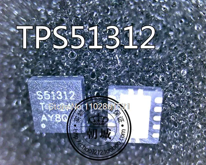 

10 шт./партия TPS51312DRCR TPS51312 S51312