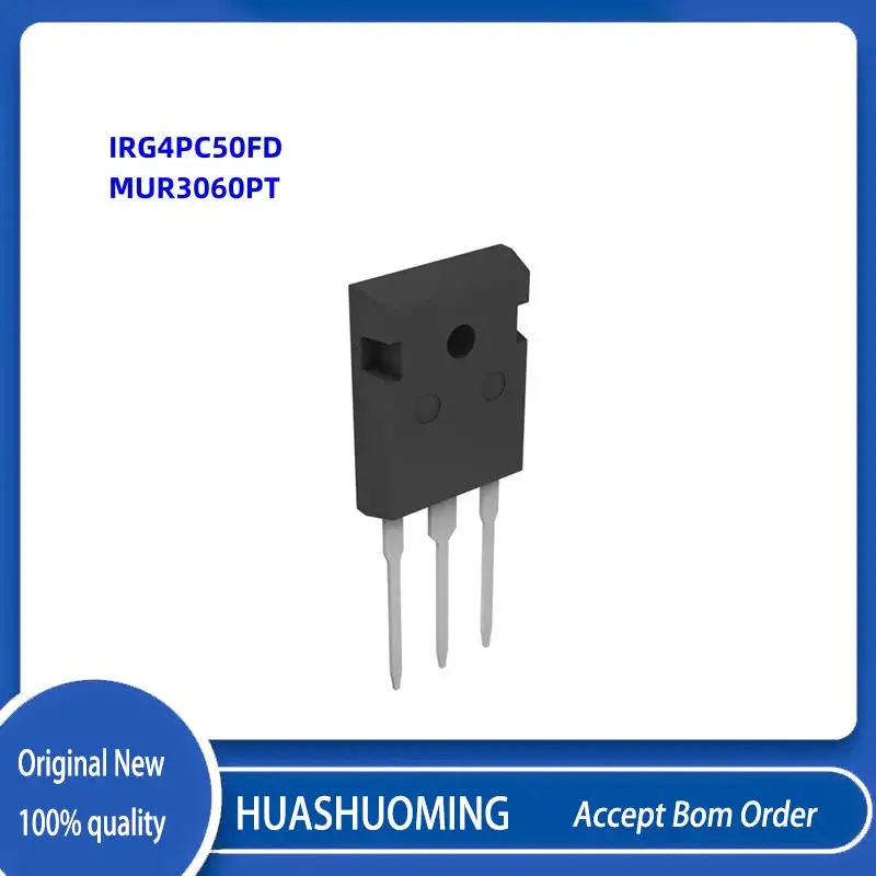 NEW 10PCS/Lot  IRG4PC50FD   IRG4PC50F   IRG4PC50  G4PC50FD   MUR3060PT MUR6060PT MUR3060  6060  TO-247