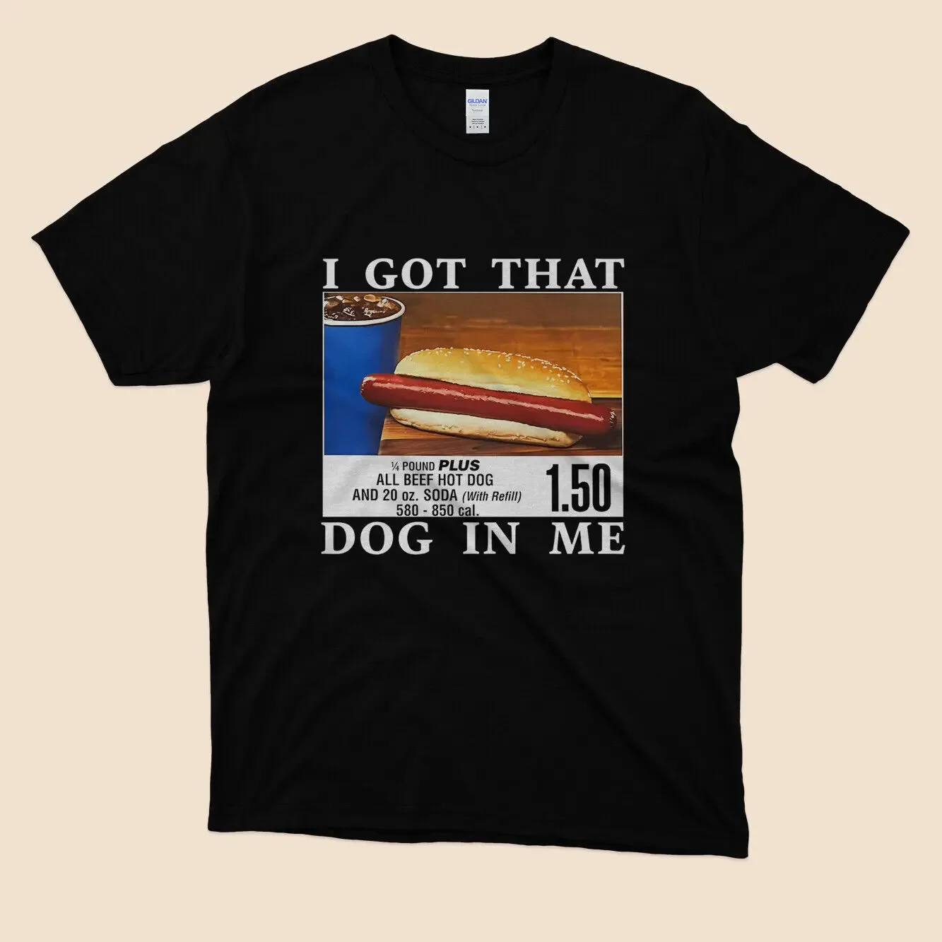 NWT I Got That Dog In Me Hot Dogs Combo 1 50 Logo Black T shirt Size S to 5XL