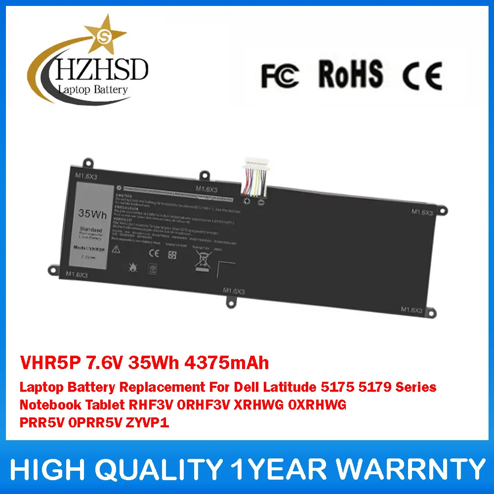 

VHR5P 7.6V 35Wh 4375mAh Laptop Battery Replacement For Dell Latitude 5175 5179 Series Notebook Tablet RHF3V 0RHF3V XRHWG 0XRHWG
