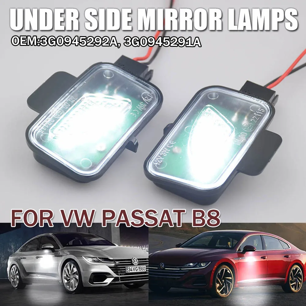 White LED Under Side Mirror Lamps 2PCS For Volkswagen VW Passat B8 3G2 Variant Alltrack 3G5 Arteon 3H7 Puddle Light