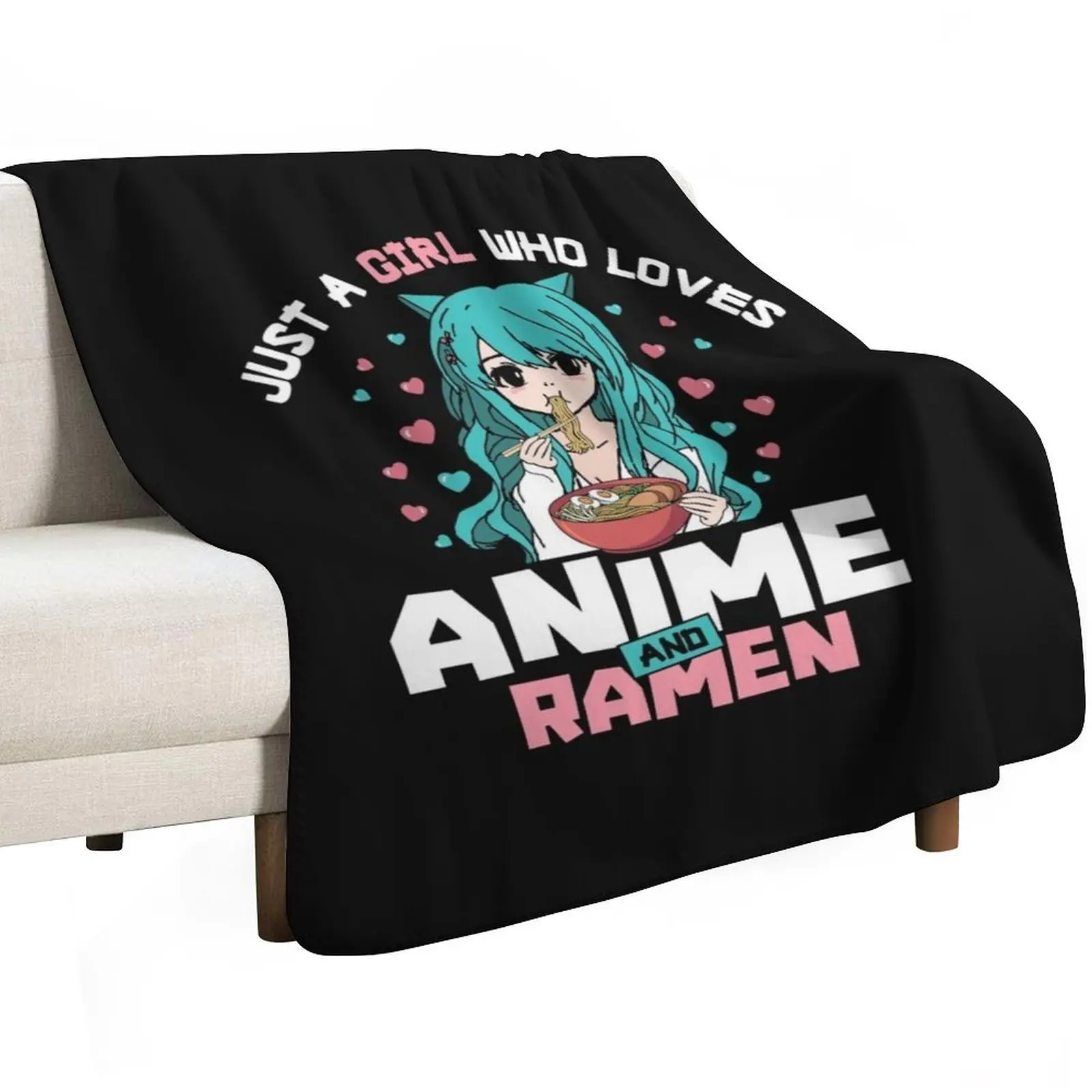 Just A Girl Who Loves Anime And Ramen Noodles Japanese Manga Lover Kawaii Cat Ears Girls Gift Throw Blanket for winter Blankets