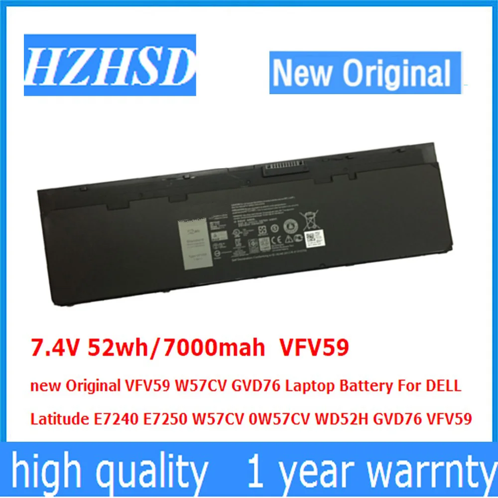 

7.4V 52wh/7000mah VFV59 new Original W57CV GVD76 Laptop Battery For DELL Latitude E7240 E7250 W57CV 0W57CV WD52H GVD76