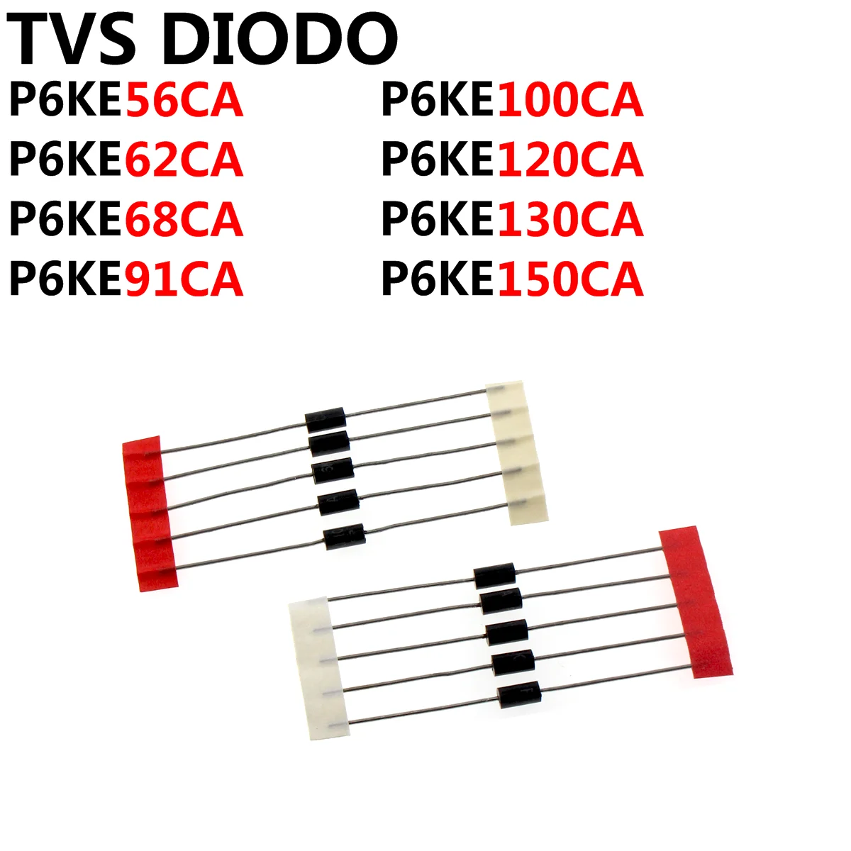 

100PCS TVS DIODE P6KE56CA P6KE62CA P6KE68CA P6KE91CA P6KE100CA P6KE120CA P6KE130CA P6KE150CA