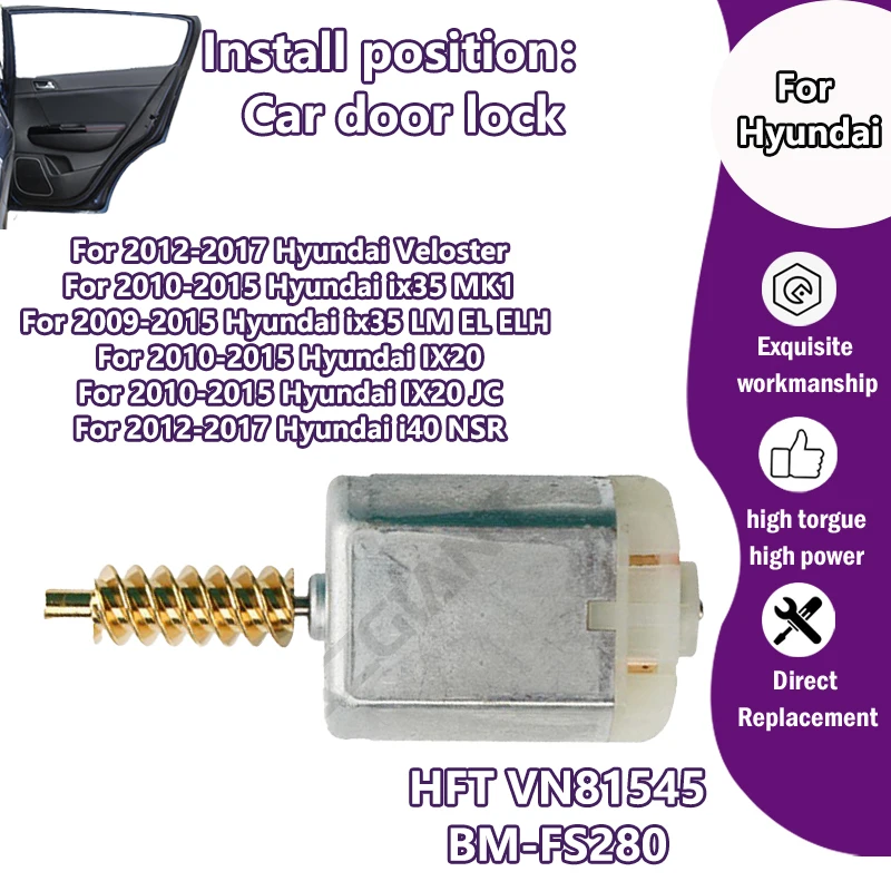 

HFT VN81545/BM-FS280 Car Door Lock Actuator 12V Motor For Hyundai Veloster/ix35 LM EL ELH/IX20 JC/i40 NSR 814202V000/81420-2Y010