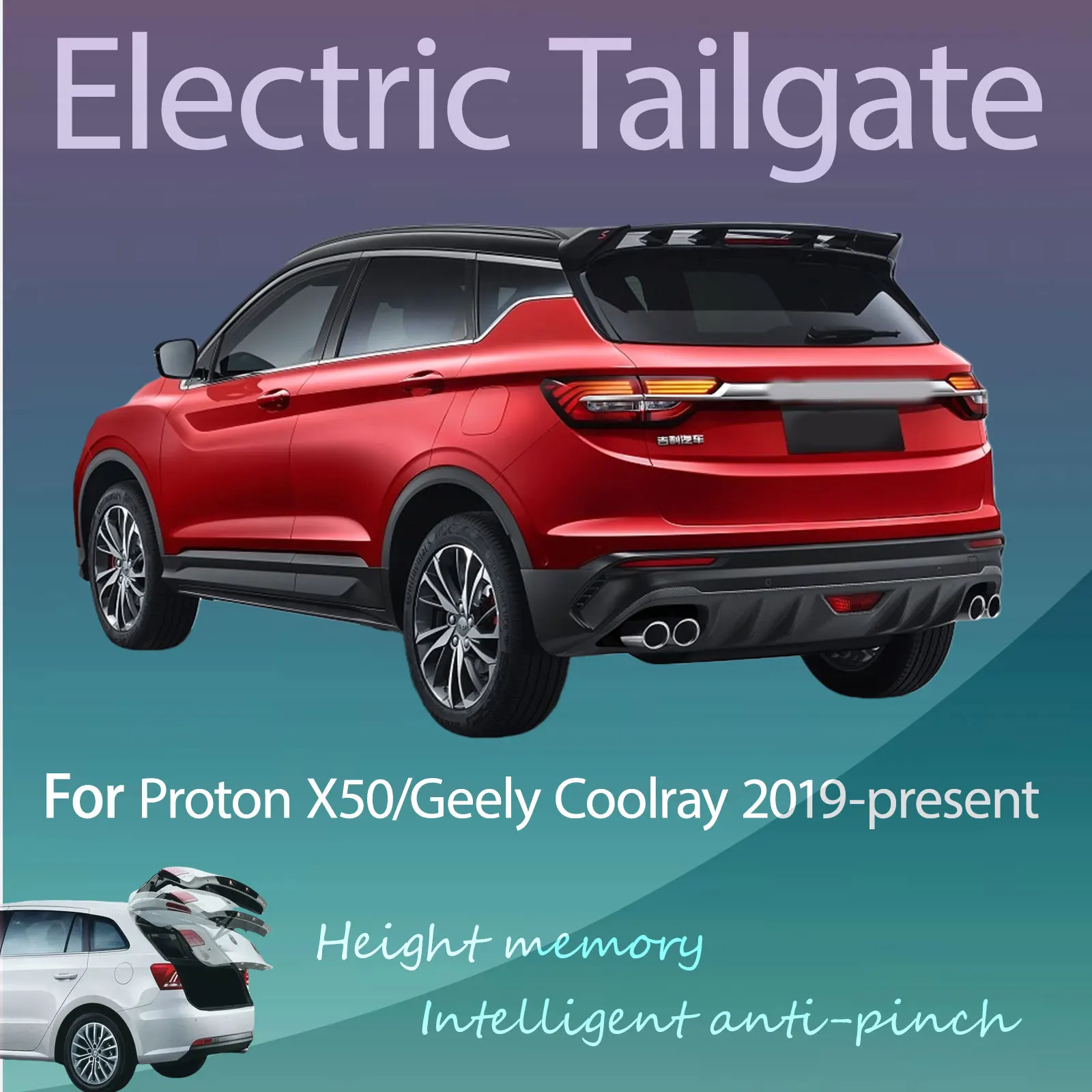

For Proton X50/Geely Coolray 2019-present Electric Tailgate with Sensor Trunk Anti-pinch Memory Height Intelligent Operation