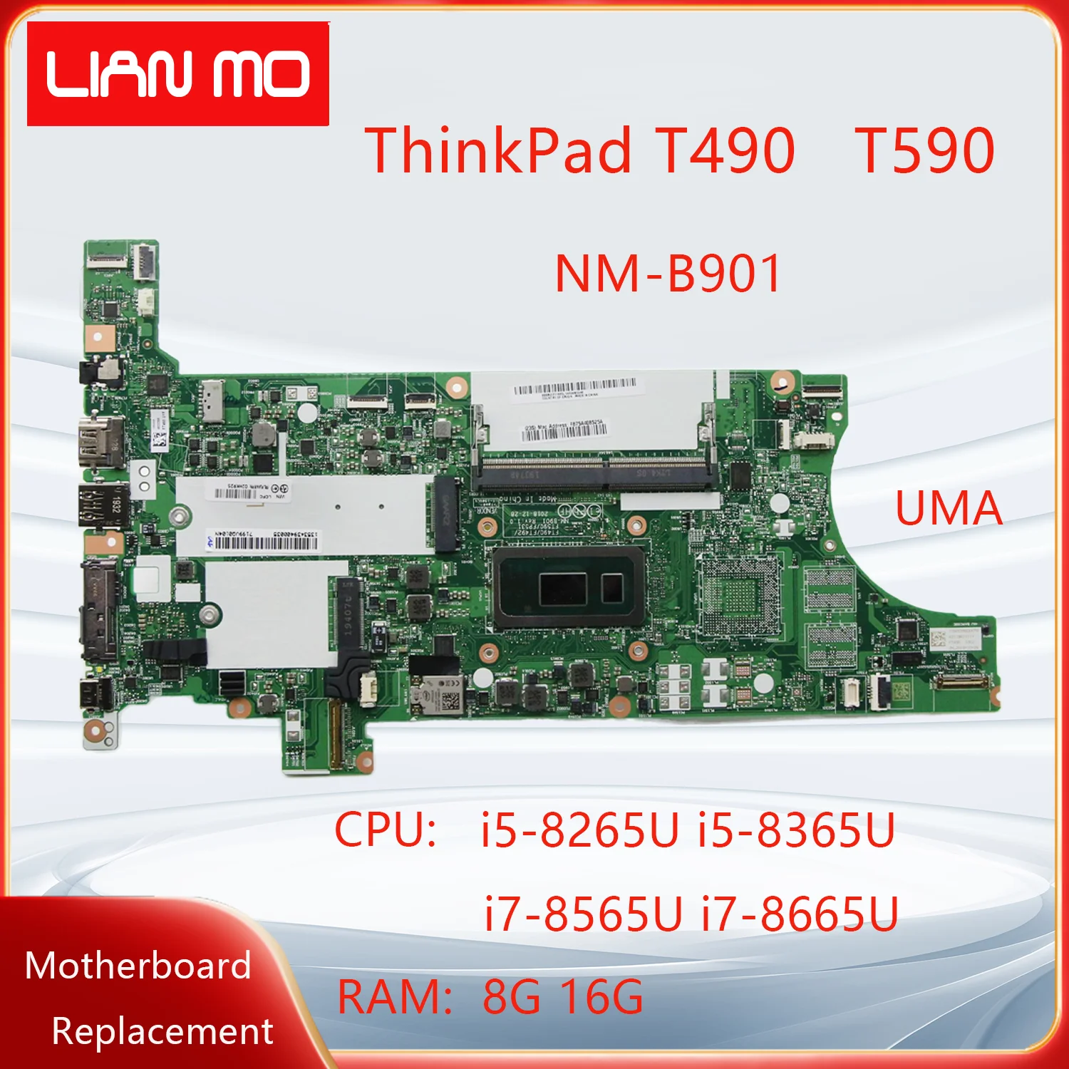 NM-B901 For Lenovo ThinkPad T490 T590 Laptop Motherboard Board i5-8265U i5-8365U i7-8565U i7-8665U 8G 16G 02HK923 02HK922 UMA