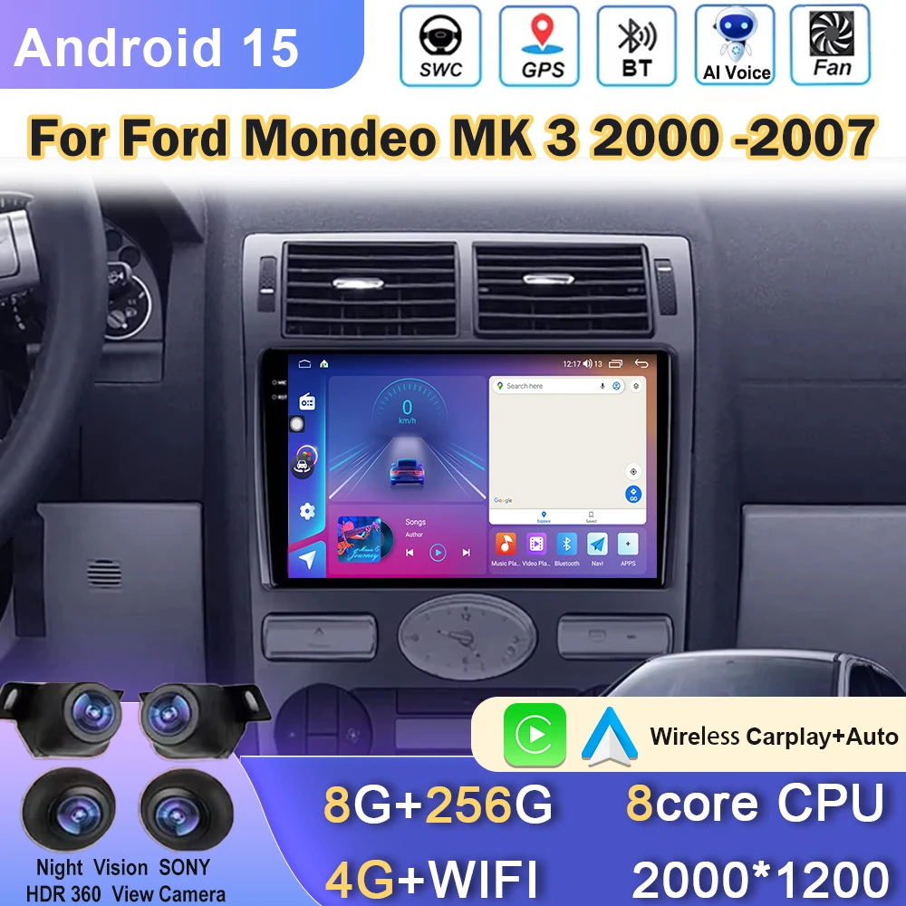 

Car Radio Android 15 For Ford Mondeo MK 3 2000 2001 2002 2003 2004 2005-2007 Carplay Android Auto Screen Wifi DSP 2 Din GPS Navi
