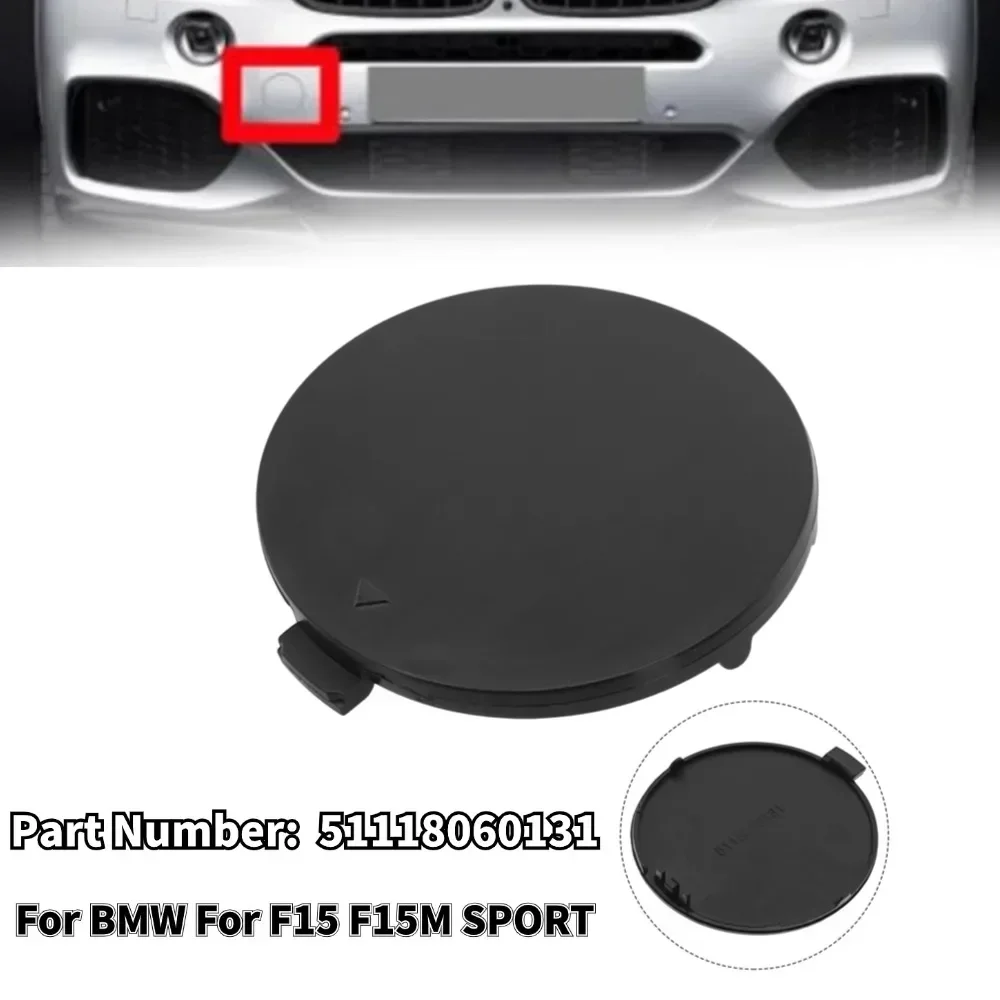 Front Bumper Tow Hook Cover 51118060131 for BMW For F15 For F15M SPORT Bumper Tow Hook Cover Exterior Accessories