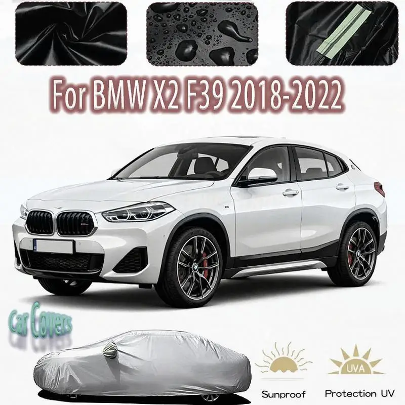

For BMW X2 F39 2018 2022 Outdoor Protection Waterproof Dustproof Exterior Accessories Car Covers