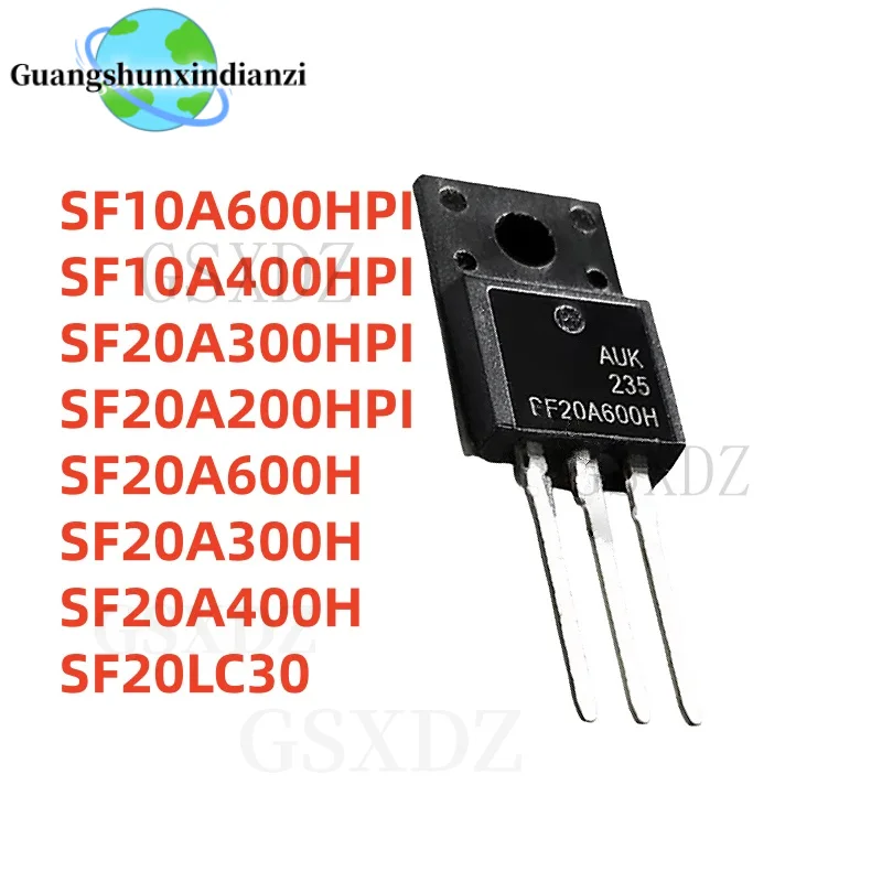 10 piezas 100% NUEVAS SF20A600H SF10A600HPI SF20LC30 SF10A400HPI SF20A300HPI SF20A200HPI SF20A300H SF20A400H TO-220F MOSFET