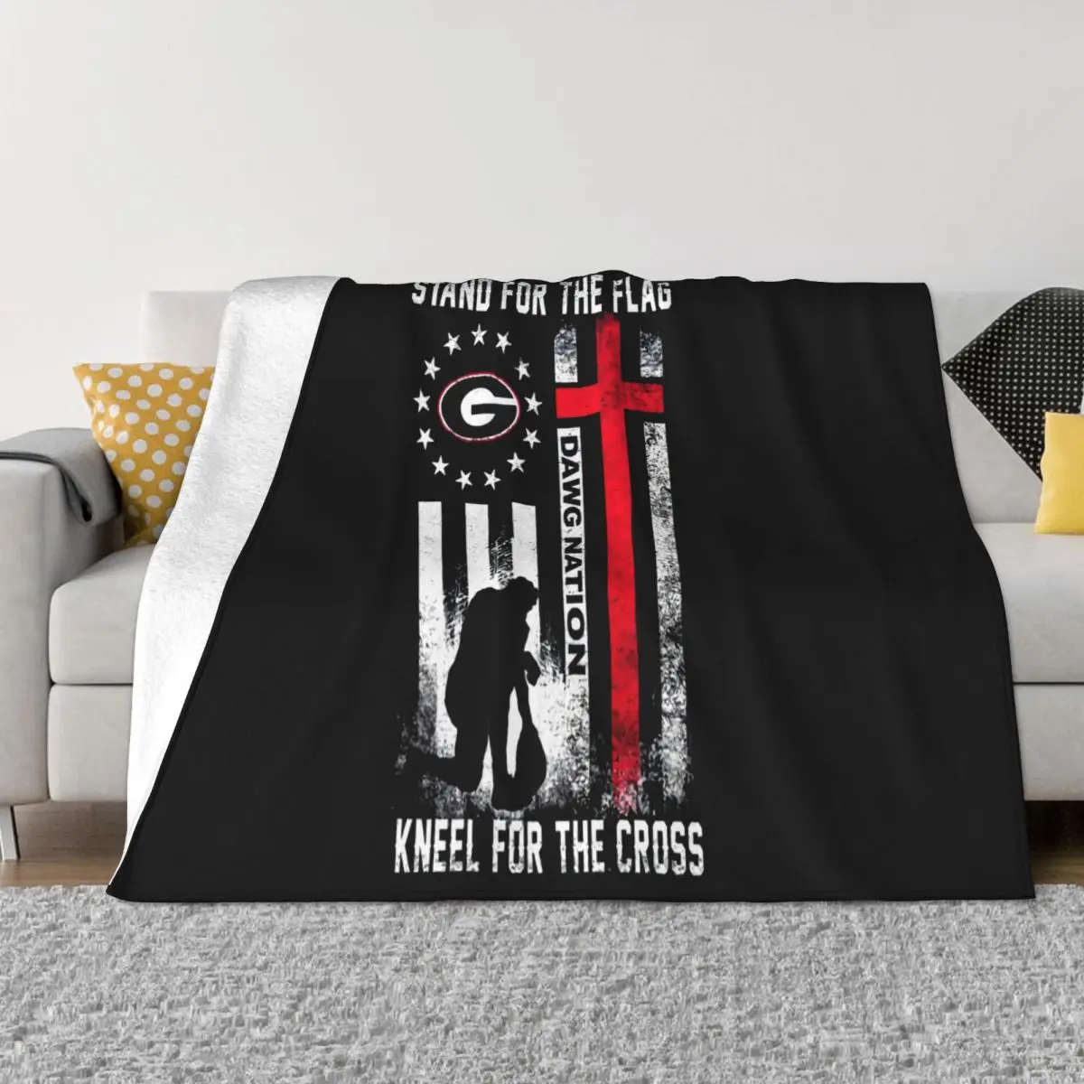 Georgia Bulldogs Primary Stand For The Flag Kneel For The Cross Dawg Nation Throw Blanket