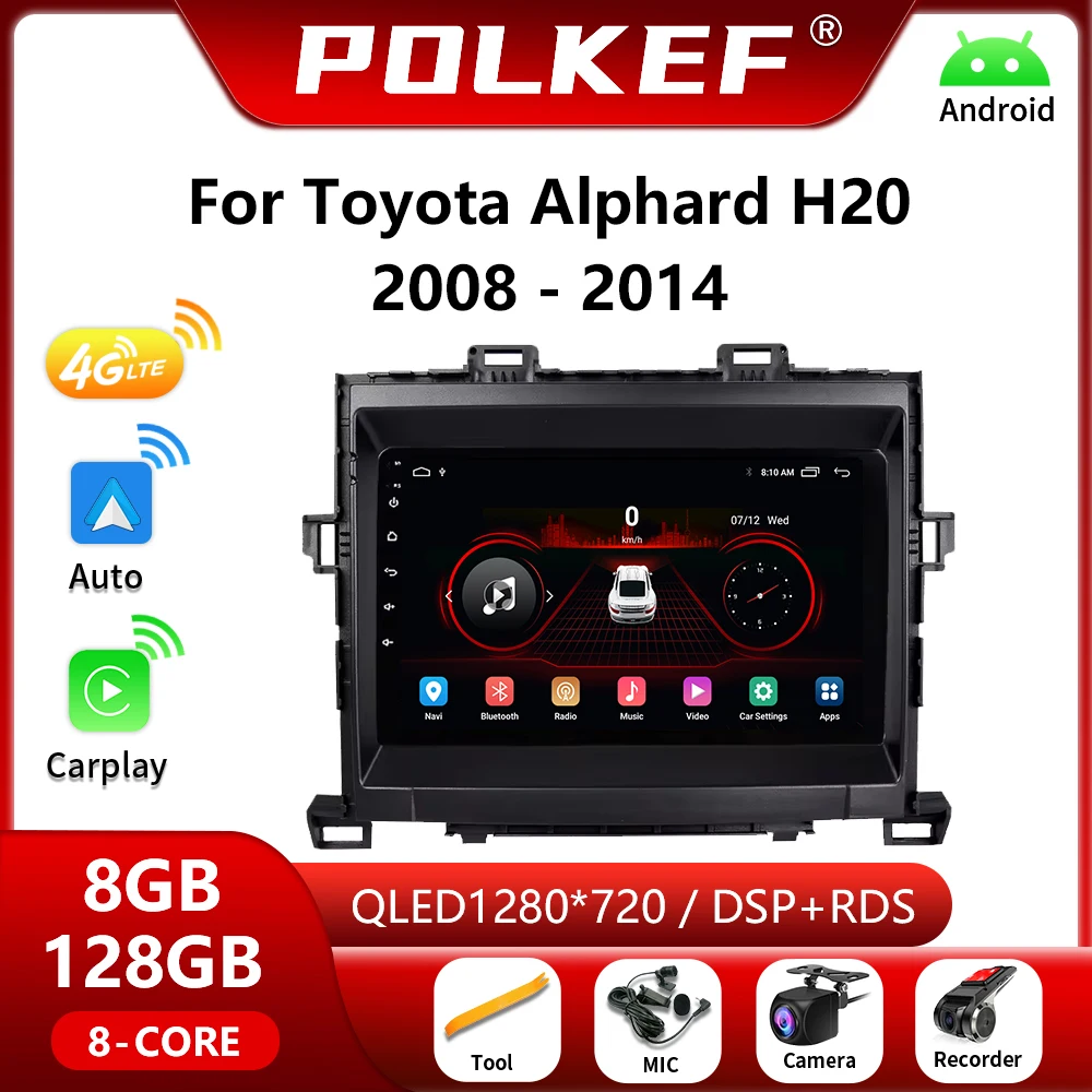 

Android 13 Auto For Toyota Alphard H20 2008-2014 Car Radio Carplay 4G WIFI GPS DSP BT Navigation Multimedia No 2Din DVD Stereo