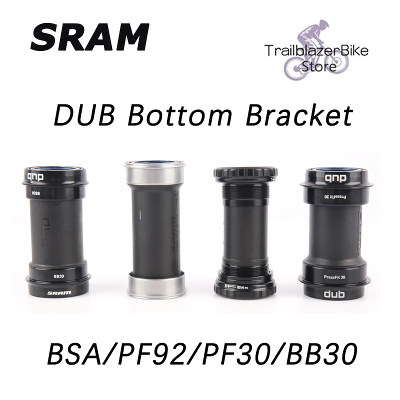 SRAM DUB Bottom Bracket BSA BB30 BB92 PF30 68-73mm Thread PF92 Press Fit Axis MTB Road Bike Parts Central Movement GX SX Eagle