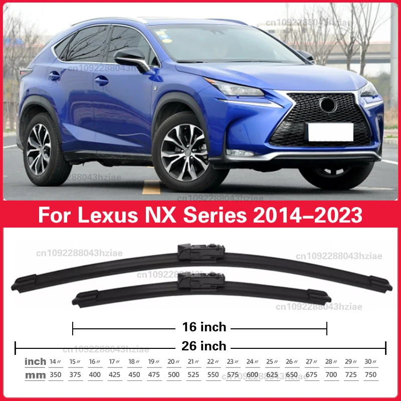 

Для Lexus NX Series NX200 NX200t NX300h 2014-2023 щетки стеклоочистителя переднего стекла 2 шт. аксессуары ветровое стекло 26 "16"