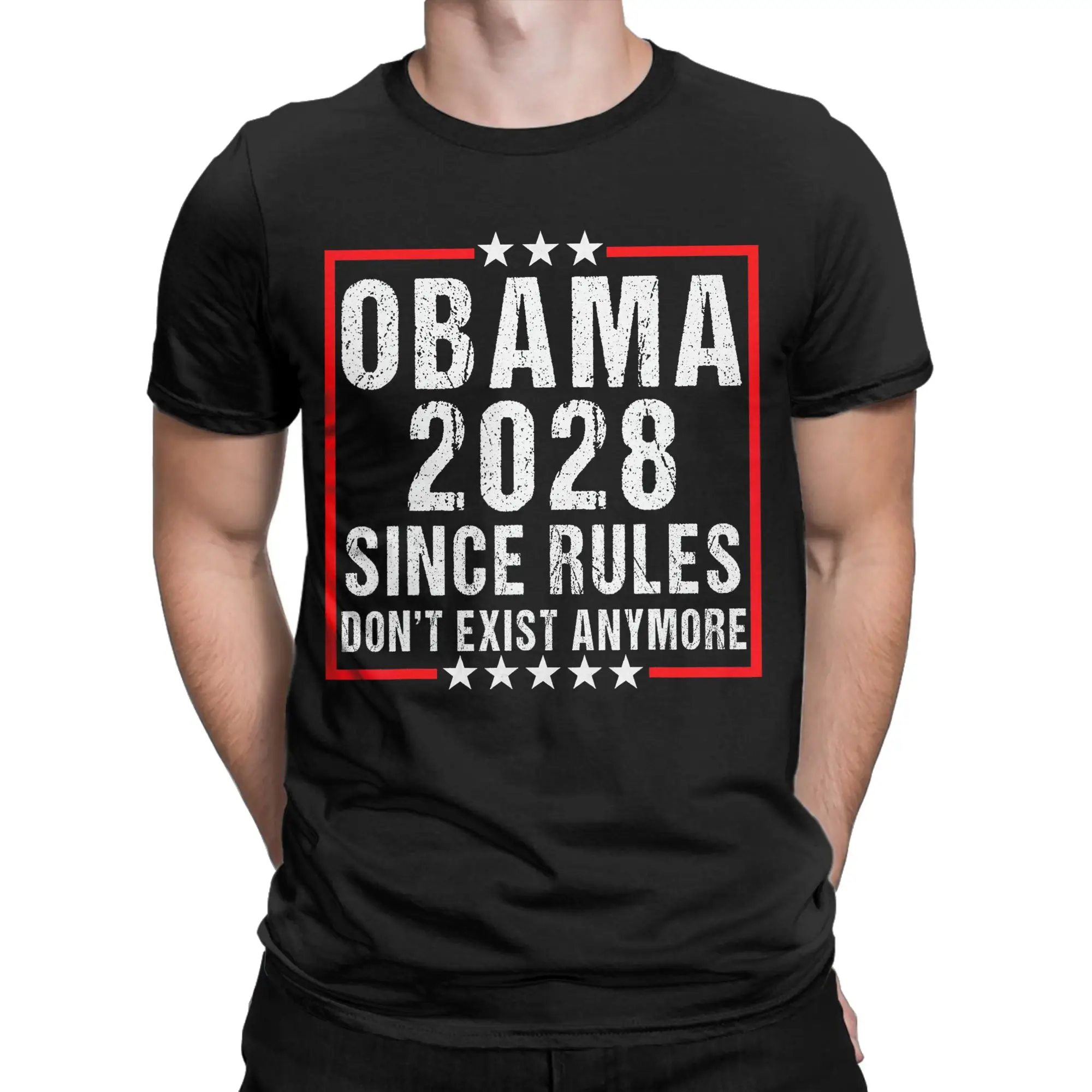 Obama 2028 Since Rules Don't Exist Anymore T-Shirt Summer T Shirts Pure Cotton Popular Tee Shirt For Man Short Sleeve Clothing