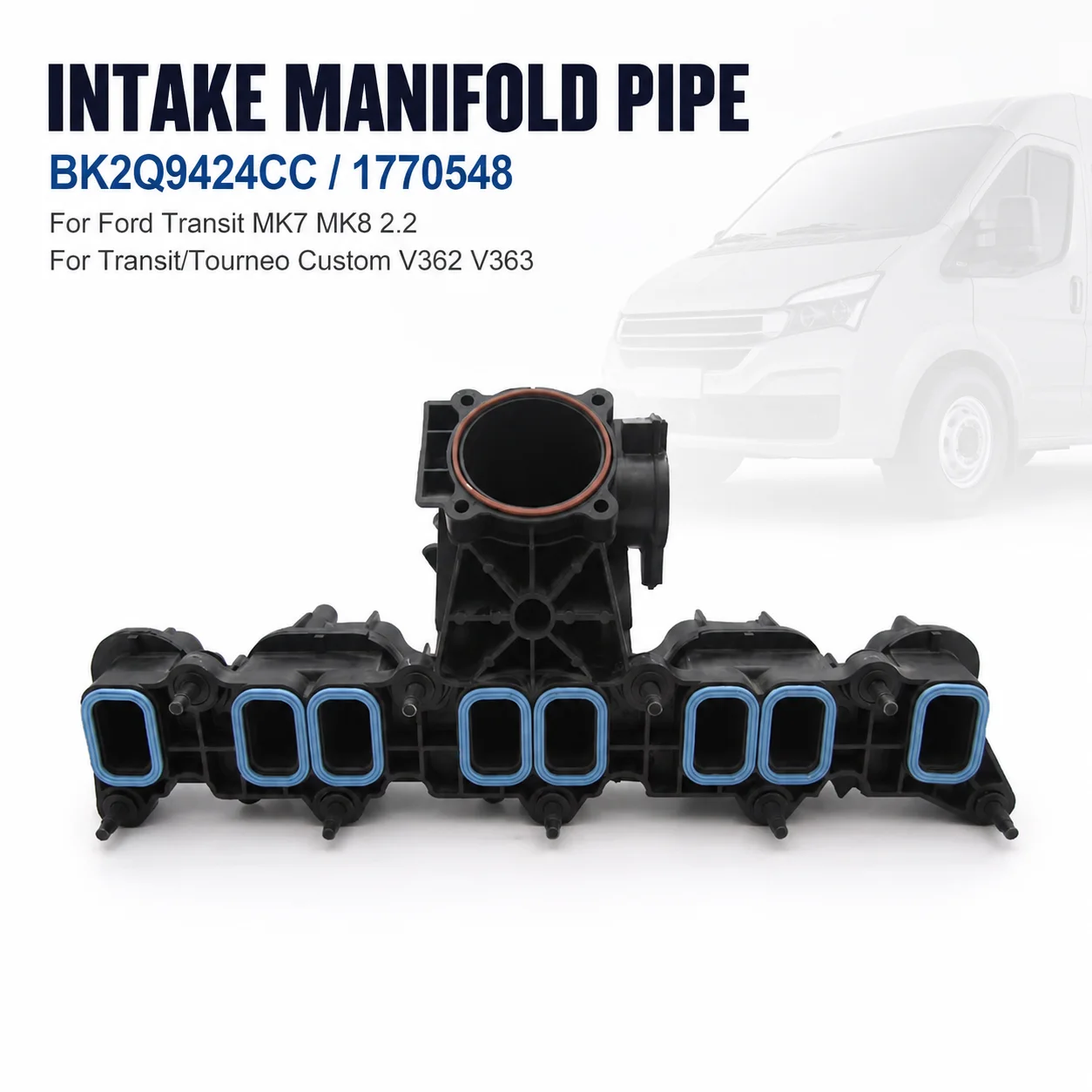 Tubo Coletor de Admissão e Escape com Junta para Ford Transit/Tourneo Custom MK7 MK8 2.2 V362 V363 BK2Q9424CC 1770548