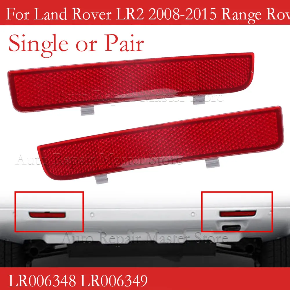 Car Rear Bumper Reflector Lens LR006348 LR006349 For Land Rover LR2 2008-2015 Range Rover 2003 2004 2005 2006 2007-2011 2012