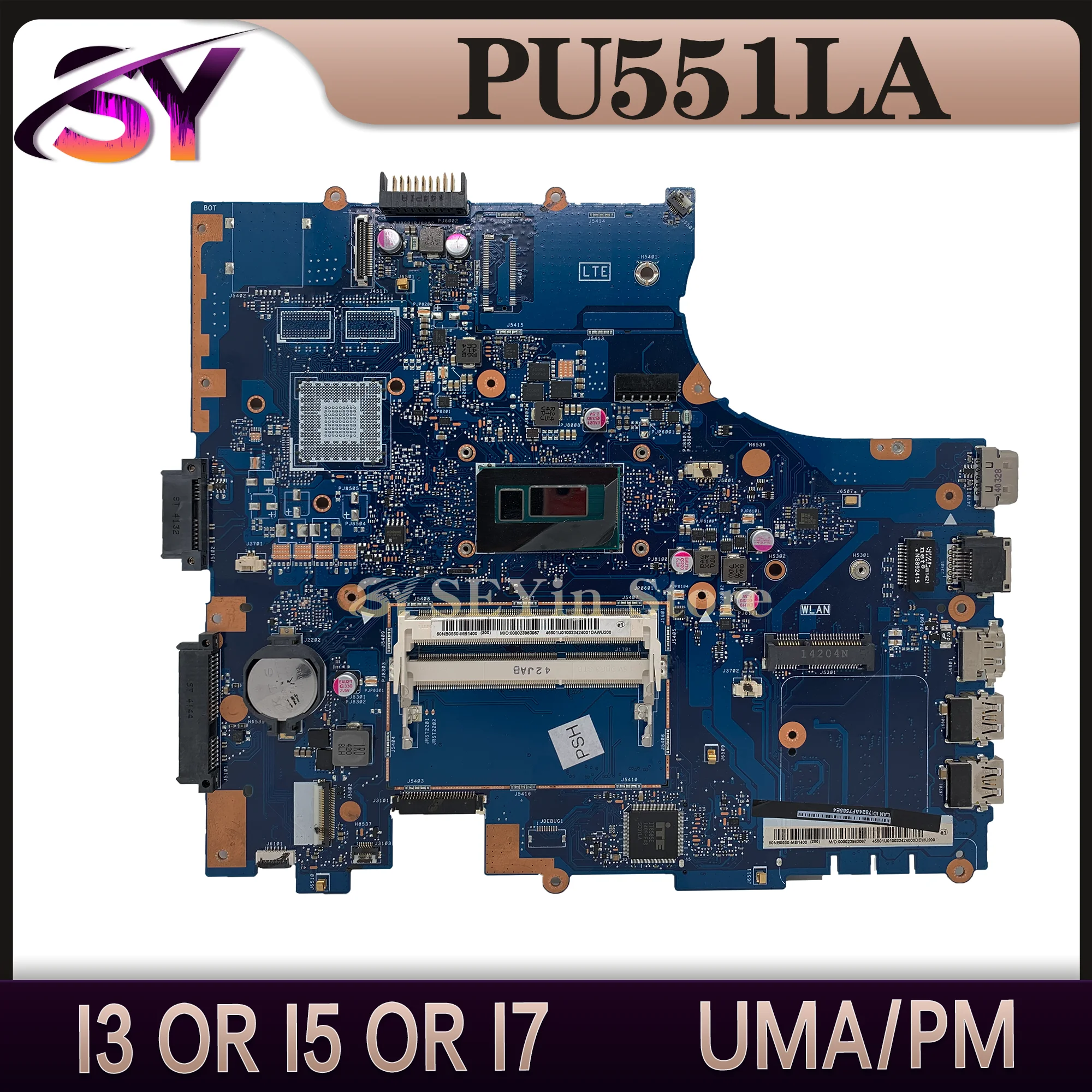 

Mainboard For ASUS PU551LA PU551LD PU551L Pro551LA Pro551LD Pro551L Laptop Motherboard I3 I5 I7 4th Gen UMA/PM DDR3L