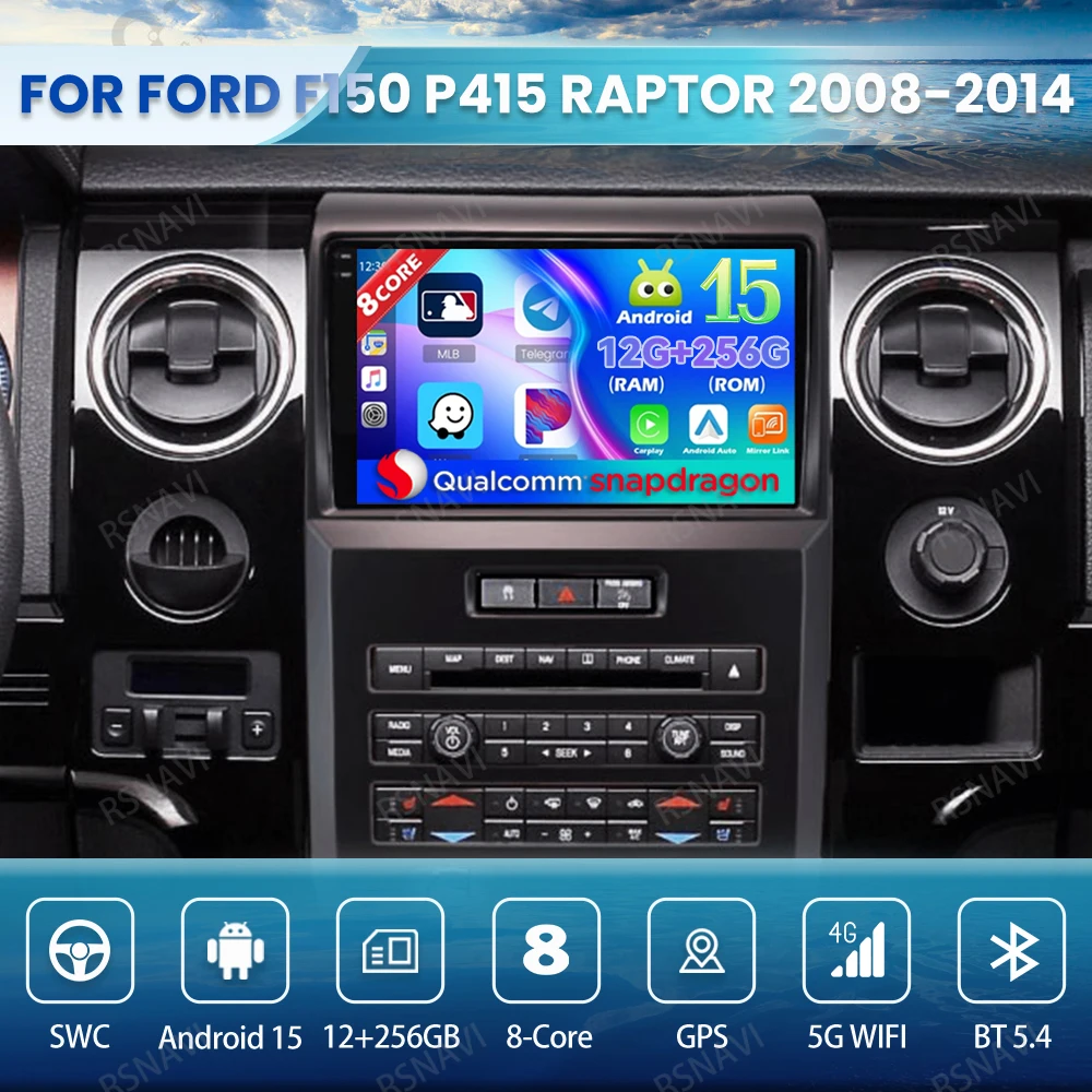 

Android 15 Car Radio For Ford F150 P415 Raptor 2008-2014 5G WIFI Navigation BT Qualcomm Head Unit Wireless Carplay Auto DVD