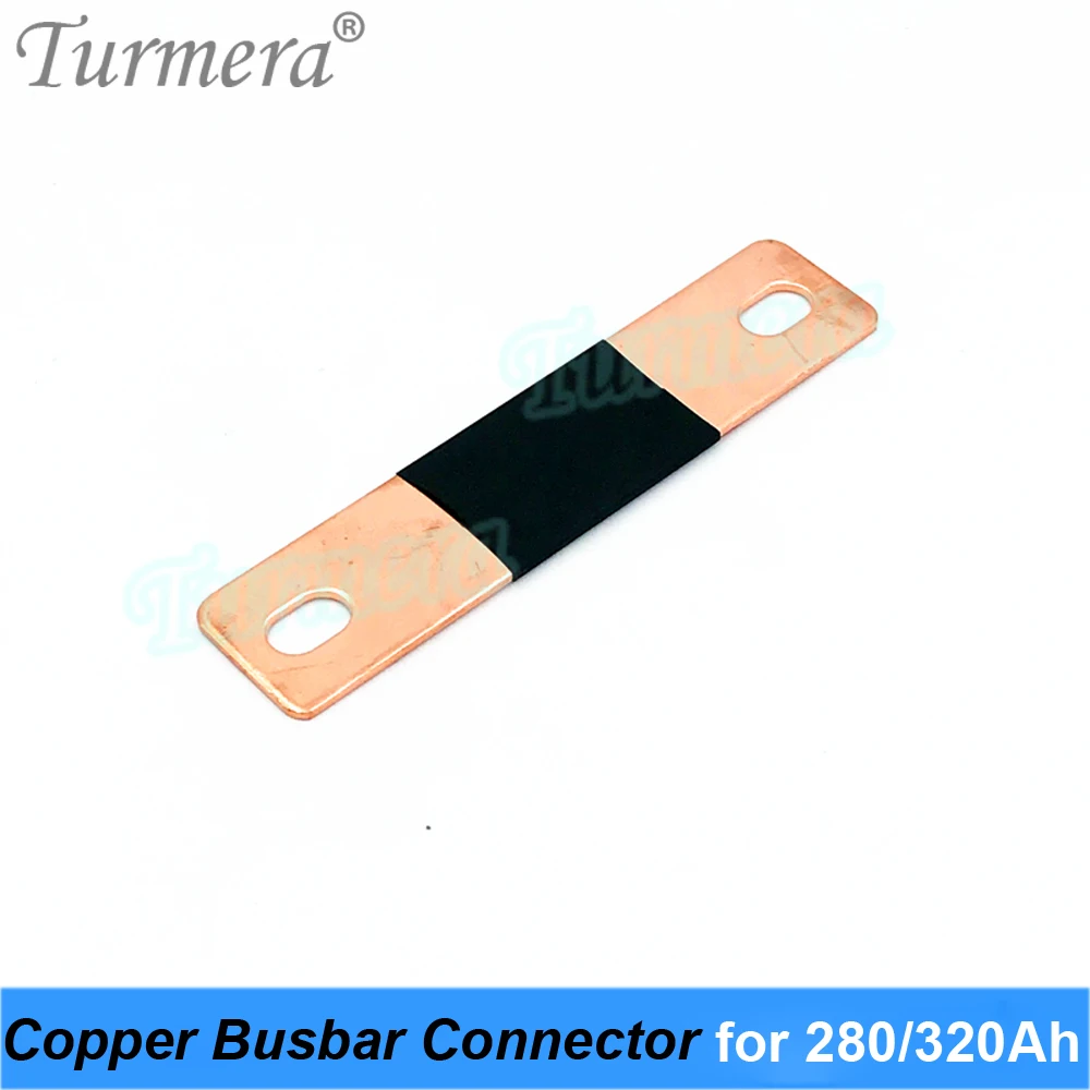 Turmera Copper BusBar Connector do akumulatora Lifepo4 3.2V 280Ah 310Ah 320Ah Zastosowanie w zasilaczu bezprzerwanym 12V 24V 36V 48V 60V